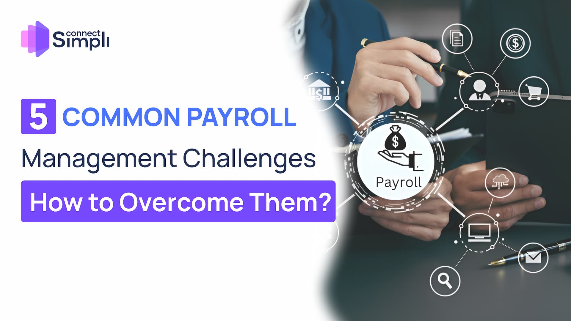 Common payroll management challenges and solutions