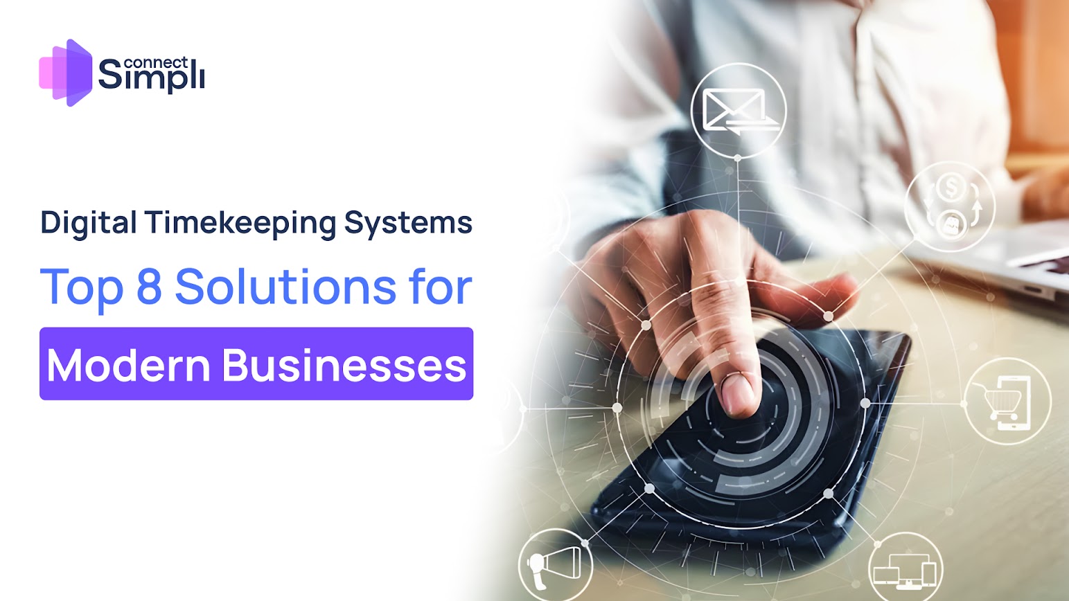 ConnectSimpli digital timekeeping dashboard displayed